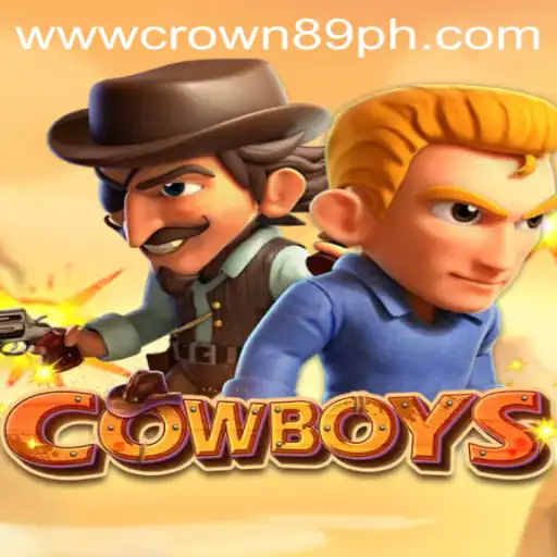 COWBOYS: The Thrilling Adventure Game with CROWN89